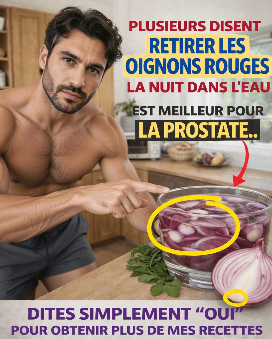 Faire tremper des oignons rouges toute une nuit dans l’eau : pourquoi cette habitude traditionnelle suscite de plus en plus d’intérêt pour le bien-être masculin