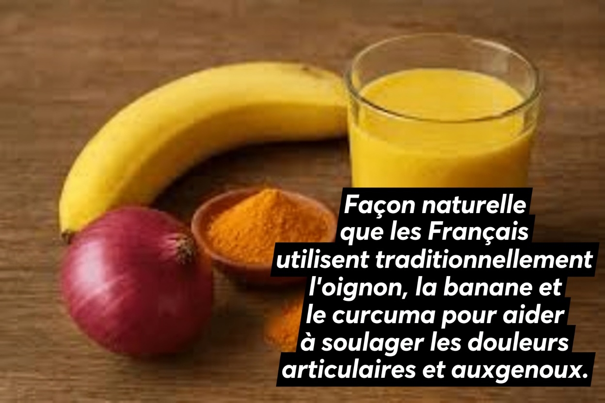 Un remède naturel contre les douleurs articulaires et osseuses : banane, oignon et curcuma